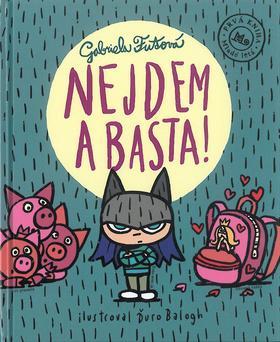 Obrázok Nejdem a basta!