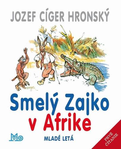 Obrázok Smelý Zajko v Afrike - 10. vydanie