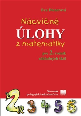 Obrázok Nácvičné úlohy z matematiky pre 2. ročník základných škôl