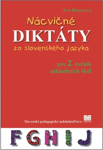 Obrázok Nácvičné diktáty zo slovenského jazyka pre 2. ročník ZŠ