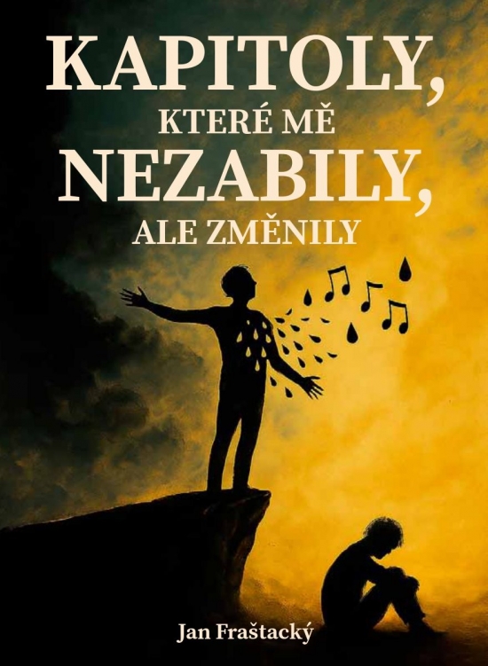 Obrázok Kapitoly, které mě nezabily ale změnily