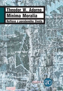 Obrázok Minima moralia - Reflexe z porušeného života