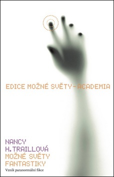 Obrázok Možné světy fantastiky - Vznik paranormá