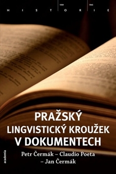 Obrázok Pražský lingvistický kroužek v dokumentech