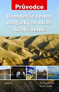 Obrázok Osmdesát sedm magických míst Svaté země - Průvodce