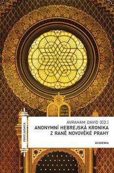 Obrázok Anonymní hebrejská kronika z raně novověké Prahy