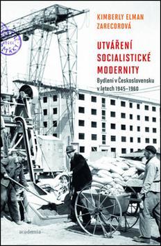 Obrázok Utváření socialistické modernity - Bydlení v československu v letech 1945-1960