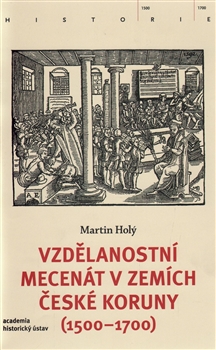 Obrazok Vzdělanostní mecenát v zemích České koruny (1500-1700)