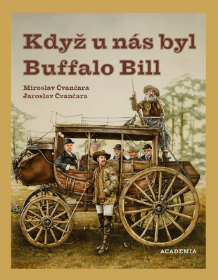 Obrazok Když u nás byl Buffalo Bill