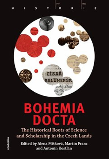 Obrázok Bohemia docta - The Historical Roots of Science and Scholarschip in the Czech Lands