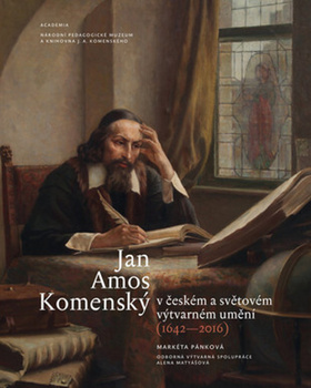 Obrázok Jan Amos Komenský v českém a světovém výtvarném umění (1642-2016)