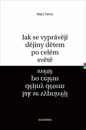 Obrázok Jak se vyprávějí dějiny dětem po celém s