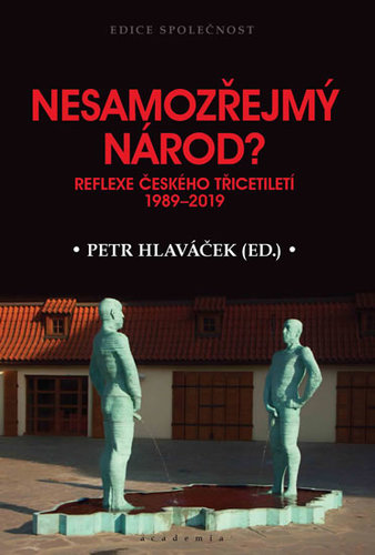 Obrázok Nesamozřejmý národ? - Reflexe českého tř
