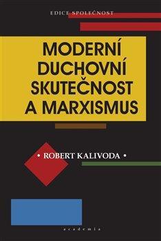 Obrázok Moderní duchovní skutečnost a marxismus