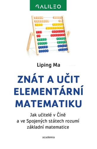 Obrázok Znát a učit elementární matematiku - Jak učitelé v Číně a ve Spojených státech rozumí základní matematice