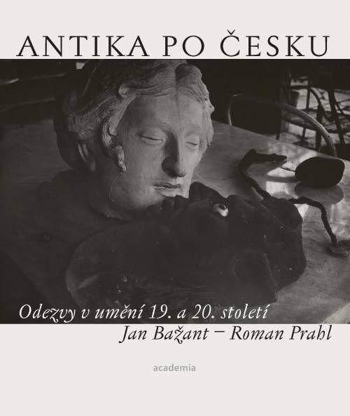 Obrázok Antika po česku - Odezvy v umění 19. a 20. století