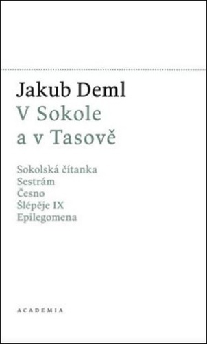 Obrázok V Sokole a v Tasově - Sokolská čítana, Sestrám, Česno, Šlépěje I, Epilegomena