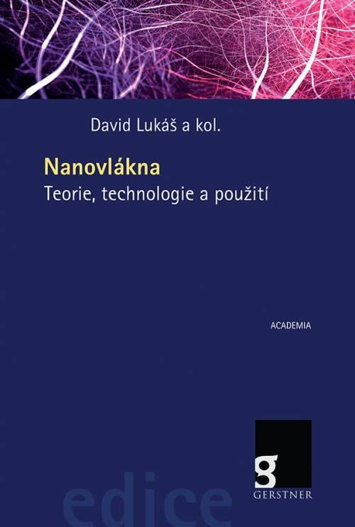 Obrázok Nanovlákna - Teorie, technologie a použití