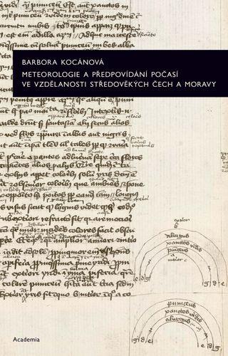 Obrázok Meteorologie a předpovídání počasí ve vzdělanosti středověkých Čech a Moravy