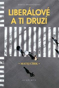 Obrázok Liberálové a ti druzí