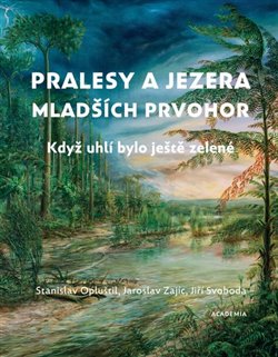 Obrazok Pralesy a jezera mladších prvohor - Když uhlí bylo ještě zelené