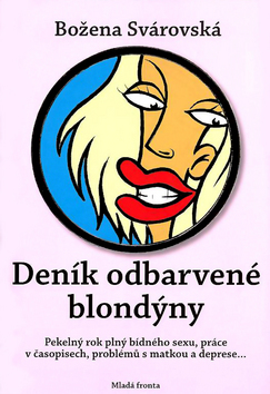 Obrázok Deník odbarvené blondýny
