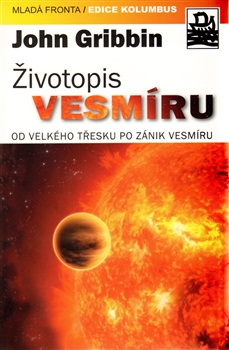 Obrazok Životopis vesmíru - Od velkého třesku po zánik vesmíru