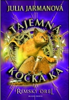 Obrázok Tajemná kočka Ka… a římský orel