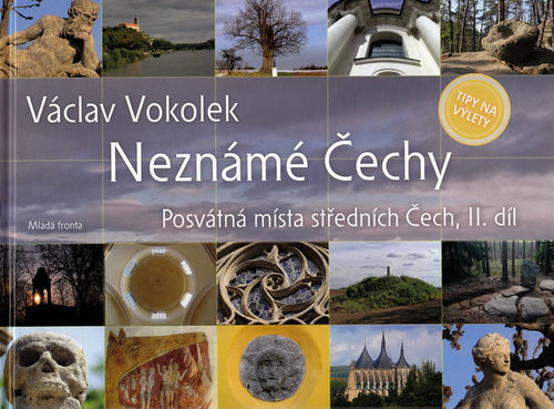 Obrázok Neznámé Čechy - Posvátná místa středních Čech - II. díl