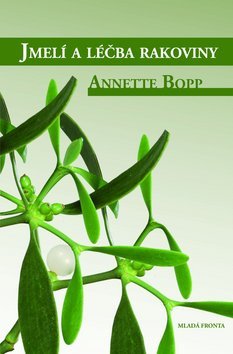 Obrázok Jmelí a léčba rakoviny