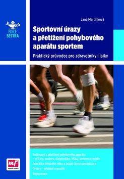 Obrázok Sportovní úrazy a přetížení pohybového aparátu sportem - Praktický průvodce pro zdravotníky i laiky