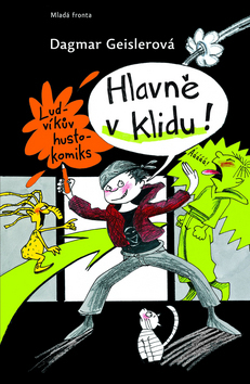Obrázok Hlavně v klidu! - Ludvíkův hustokomiks