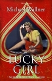 Obrázok Lucky girl - Nebezpečná hra s láskou