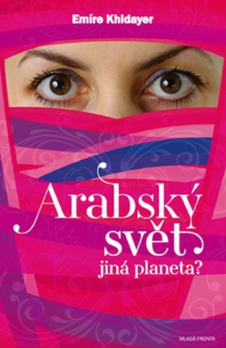 Obrázok Arabský svět – jiná planeta?