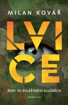 Obrázok Lvice: Ženy ve zvláštních službách
