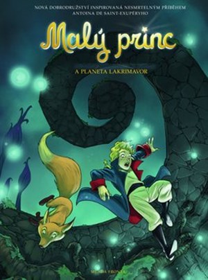 Obrázok Malý princ a planeta Lakrimavor