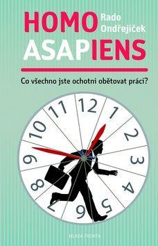 Obrázok Homo asapiens - Co všechno jste ochotni obětovat práci?