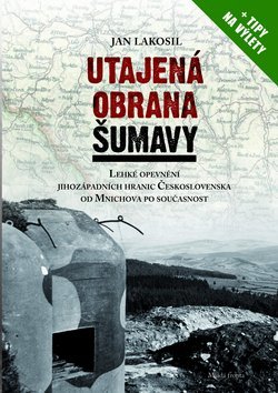 Obrázok Utajená obrana Šumavy