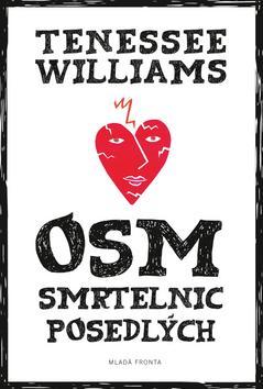 Obrázok Osm smrtelnic posedlých