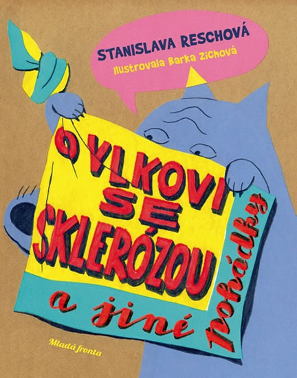 Obrázok O vlkovi se sklerózou a jiné pohádky