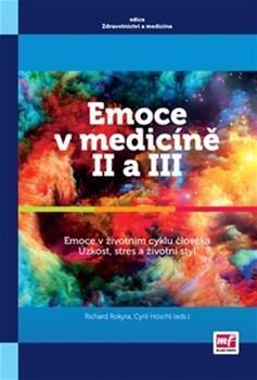 Obrázok Emoce v medicíně II a III - Emoce v životním stylu člověka, Úzkost, stres a životní styl