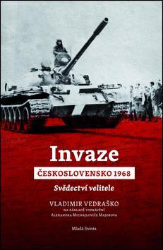 Obrázok Invaze Československo 1968: Svědectví velitele