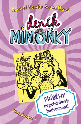 Obrázok Deník mimoňky 8 - Příběhy nepohádkový budoucnosti