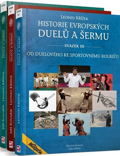 Obrázok Historie evropských duelů a šermu I.–III.