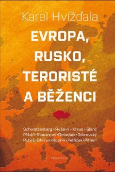 Obrázok Evropa, Rusko, teroristé a běženci