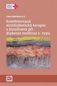 Obrázok Kombinovana´ antidiabeticka´ terapie s inzulinem při diabetes mellitus 2. typu