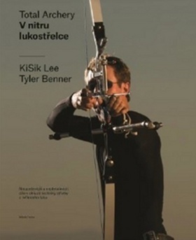 Obrázok V nitru lukostřelce - Nejucelenější a ne