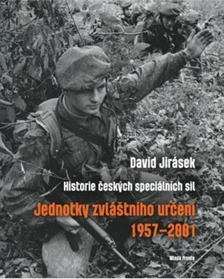 Obrázok Jednotky zvláštního určení 1957-2001 - Historie českých speciálních sil II. díl