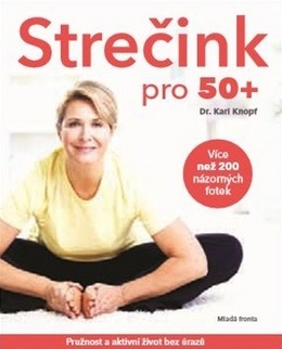 Obrázok Strečink pro 50+ - Pružnost a aktivní život bez úrazů