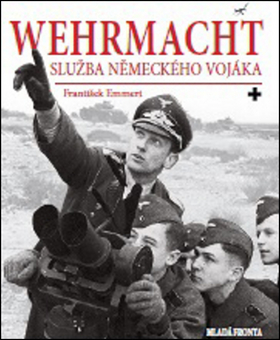 Obrázok Wehrmacht - Služba německého vojáka